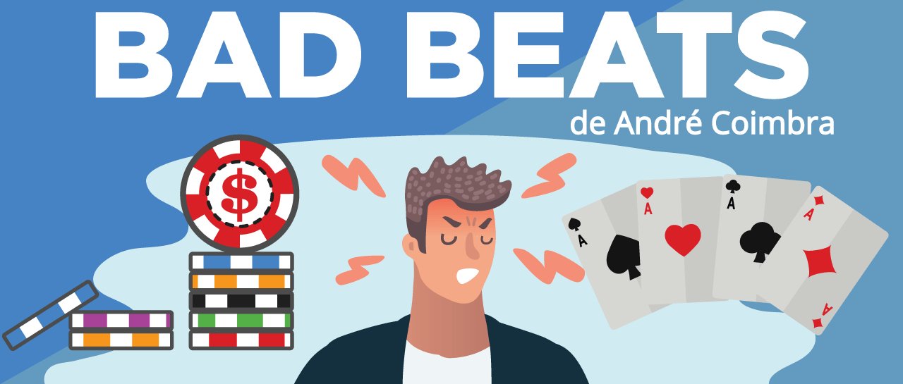 As Bad Beats de André Coimbra, o Pró da Pokerstars