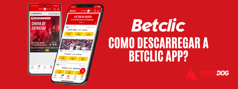 Betclic App | Como Fazer Download da Aplicação?